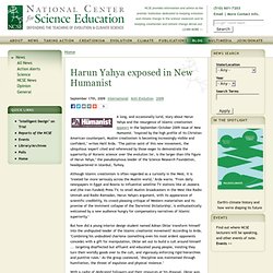 Harun Yahya exposed in New Humanist