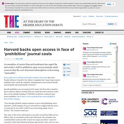 Harvard backs open access in face of ‘prohibitive’ journal costs