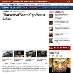 "Harvest of Shame" 50 Years Later