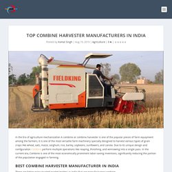 Top Combine Harvester Manufacturers in India