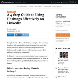 A 4-Step Guide to Using Hashtags Effectively on LinkedIn
