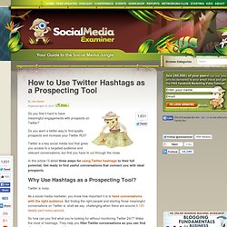 How to Use Twitter Hashtags as a Prospecting Tool