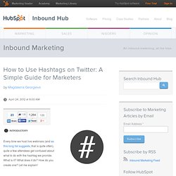 How to Use Hashtags on Twitter: A Simple Guide for Marketers