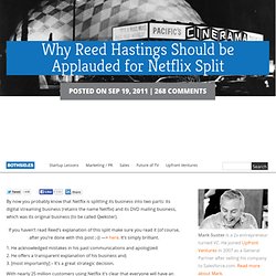 Why Reed Hastings Should be Applauded for Netflix Split