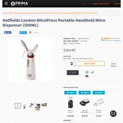 Hatfields London NitroPress Nitro Dispenser - Prima Coffee