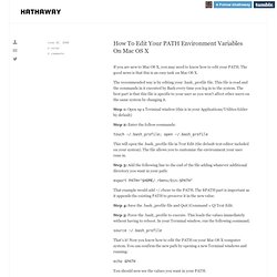 How To Edit Your PATH Environment Variables On Mac OS X