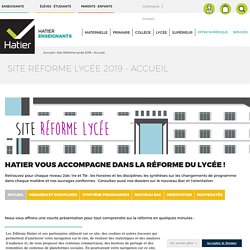Hatier - Réforme lycée 2019, Nouveau Bac