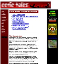 Ghost stories, hauntings, ghouls, vampires from Philippines