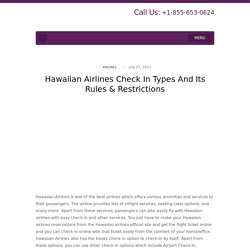 Hawaiian Airlines Check In Types And Its Rules & Restrictions