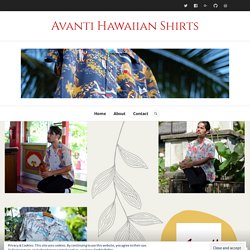 Are Hawaiian Shirts Still in Fashion? – Avanti Hawaiian Shirts