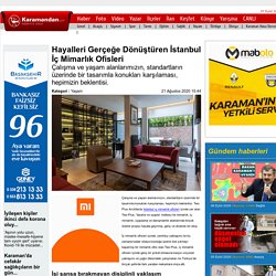 Hayalleri Gerçeğe Dönüştüren İstanbul İç Mimarlık Ofisleri
