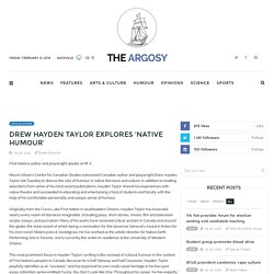 Drew Hayden Taylor explores ‘native humour’ – The Argosy