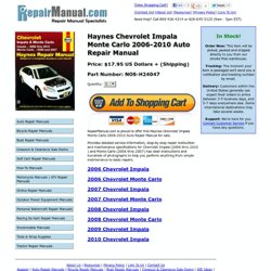 Haynes Chevrolet Impala Monte Carlo 2006-2008 Auto Repair Manual - H24047 - RepairManual.com - Call us at: 1-800-426-4214