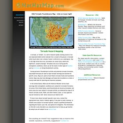 Hazard Maps, News, & Resources - Tornado