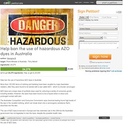 Help ban the use of hazardous AZO dyes in Australia