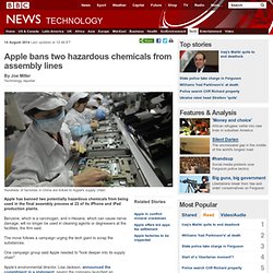 BBC News - Apple bans two hazardous chemicals from assembly lines