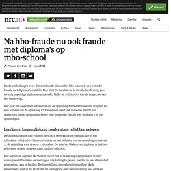 Na hbo-fraude nu ook fraude met diploma’s op mbo-school - NRC