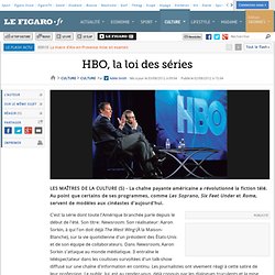 Culture : HBO, la loi des séries