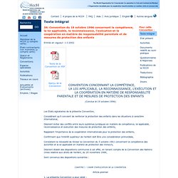 Convention du 19 octobre 1996 concernant la compétence, la loi applicable, la reconnaissance, l'exécution et la coopération en m