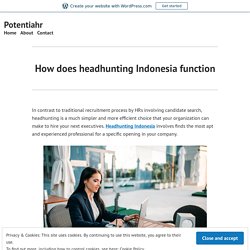How does headhunting Indonesia function