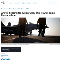 Are we heading for nuclear war? This is what game theory tells us