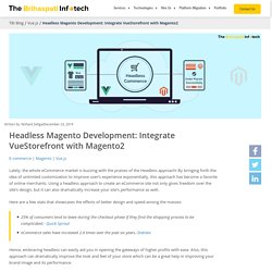 Headless with Magento 2: Integrating Vue.js with Magento 2