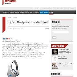25 Best Headphone Brands Of 2012