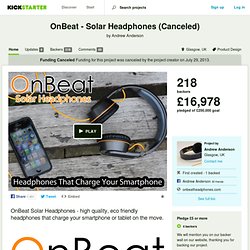 OnBeat - Solar Headphones by Andrew Anderson