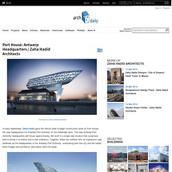 Port House: Antwerp Headquarters / Zaha Hadid Architects