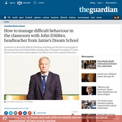 How to manage difficult behaviour in the classroom with John D’Abbro, headteacher from Jamie’s Dream School