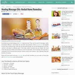 Healing Massage Oils: Herbal Home Remedies