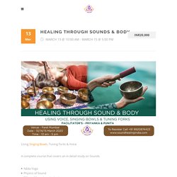 Healing Through Sounds & Body - Sound Healing India