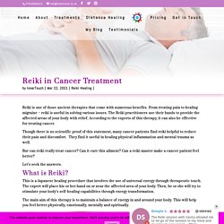 Reiki Healing Therapy in Cancer Treatment - InnerTouch