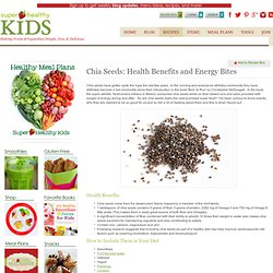 Chia Seeds: Health Benefits and Energy Bites
