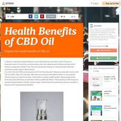 Explore the health benefits of CBD oil
