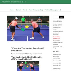 Health Benefits Of Pickleball You Should Know About