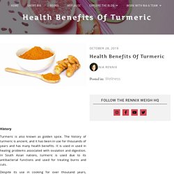 Health Benefits of Turmeric - The Rennix Weigh