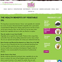 Health Benefits Of Vegetable Oil