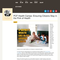 PCF Health Camps: Ensuring Citizens Stay in the Pink of Health