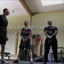 Benefits Of A Health Coach Can Help You To Get The Control Of Your Life