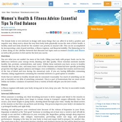 Women’s Health & Fitness Advice: Essential Tips To Find Balance