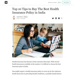 Top 10 Tips to Buy The Best Health Insurance Policy in India