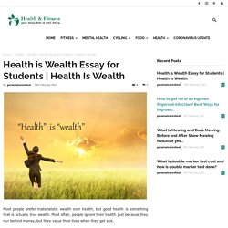 Essay on Health is Wealth