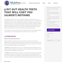 5 DIY Gut Health Tests That Will Cost You (Almost) Nothing - Bella Lindemann