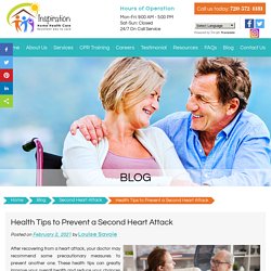 Health Tips to Prevent a Second Heart Attack