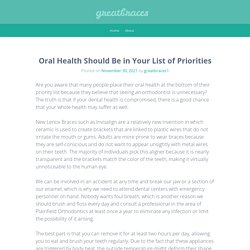 Oral Health Should Be in Your List of Priorities – greatbraces