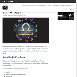 Health Problems by Your Zodiac Sign