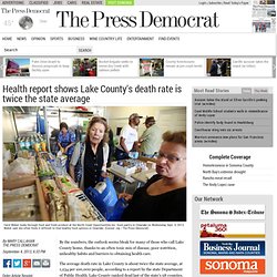 Health report shows Lake County's death rate is twice the state average