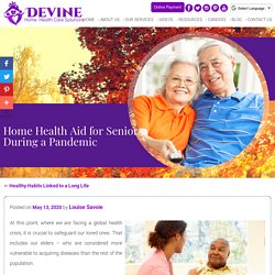 Home Health Aid for Seniors During a Pandemic