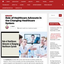 Part of Healthcare Advocate in the Changing Healthcare System